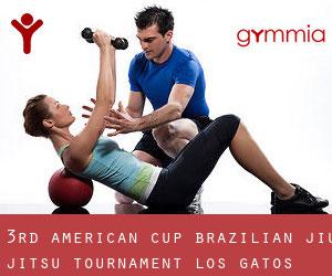 3rd American Cup Brazilian Jiu-Jitsu Tournament (Los Gatos)