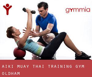 Aiki Muay Thai Training Gym (Oldham)