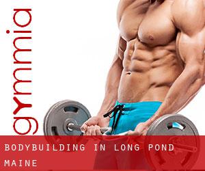 BodyBuilding in Long Pond (Maine)