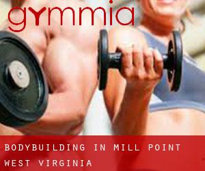 BodyBuilding in Mill Point (West Virginia)