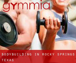 BodyBuilding in Rocky Springs (Texas)