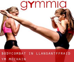 BodyCombat in Llansantffraid-ym-Mechain