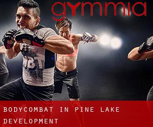 BodyCombat in Pine Lake Development