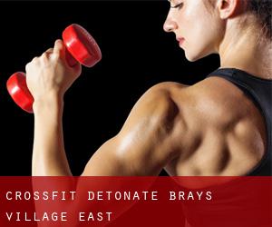 CrossFit Detonate (Brays Village East)