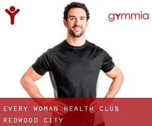 Every Woman Health Club (Redwood City)