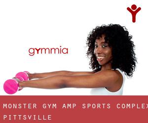Monster Gym & Sports Complex (Pittsville)